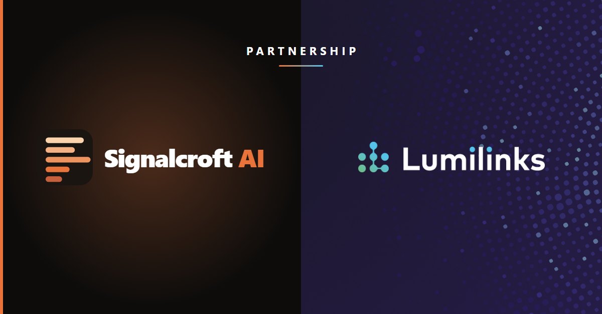 Signalcroft AI and Lumilinks partnership